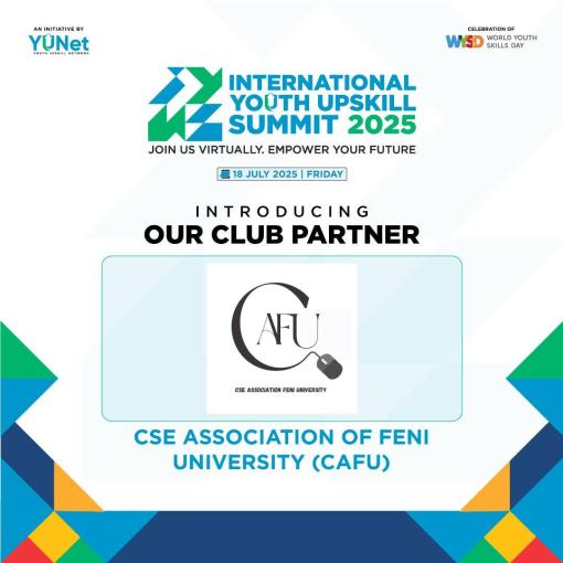 CAFU এখন International Youth Upskill Summit 2025 এর ক্লাব পার্টনার